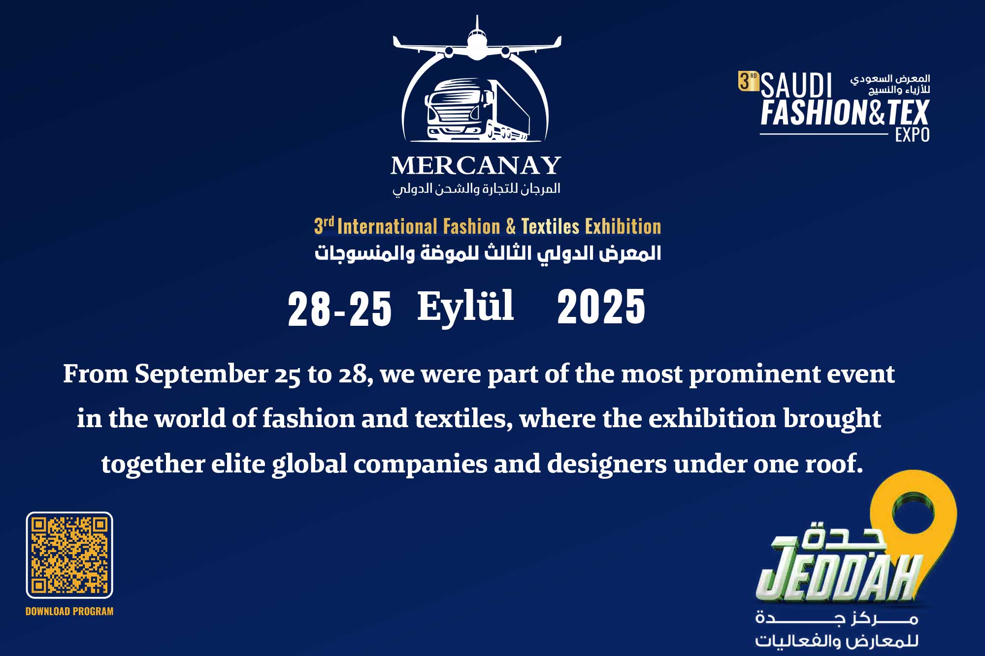 ✨ Proud to be part of the 3rd Saudi Fashion & Textiles Exhibition – Jeddah 2025